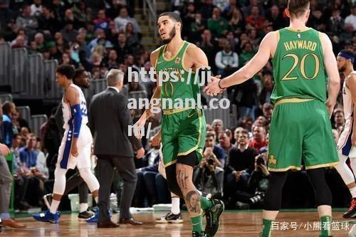 NBA东部半决赛火花四溅，重建凯尔特人队打翻76人